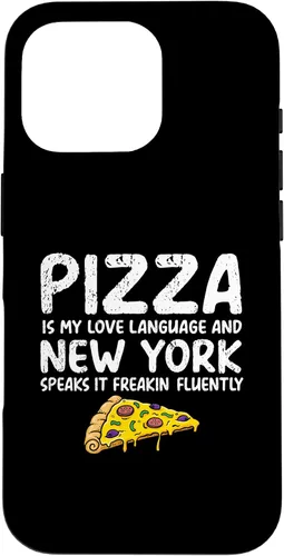 Vista 20 de iPhone 16 Pizza is my love language and New York speaks it freakin Case