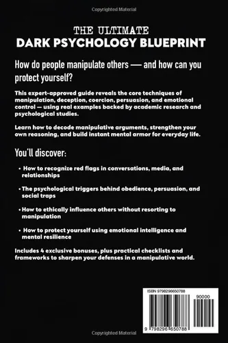 Vista 2 de The Ultimate Dark Psychology Blueprint (All-in-1) 150+ Practical Techniques to Protect Against Mind Control, Lies and Manipulation. Master the Art