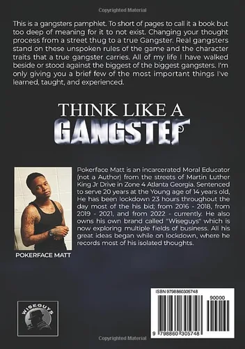 Vista 2 de Think Like A Gangster Ways Of A Dangerous Man