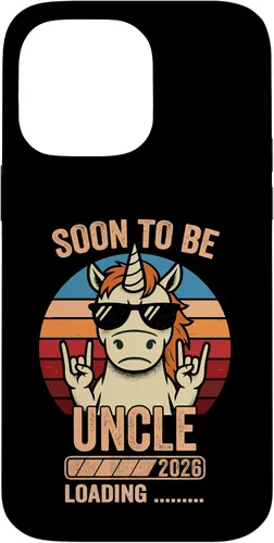 Vista 21 de Soon to Be Uncle 2026 Unicorn Uncle to Be 2026 Case for iPhone 16