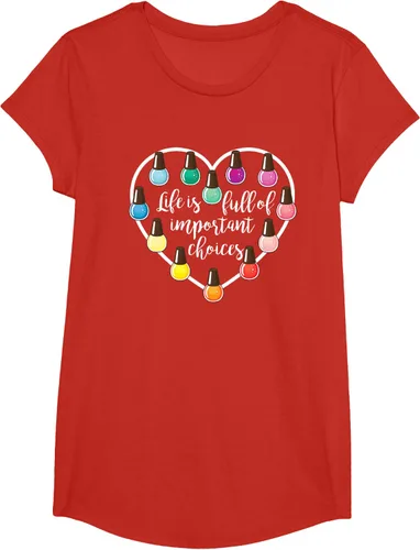 Vista 57 de Life Is Full Of Important Choices - Camiseta de regalo para esmalte de uñas