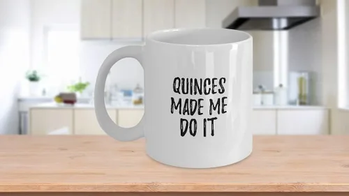 Vista 3 de EzGift Quinces Made Me Do It Taza divertida Foodie Present Idea Taza de té de café 11 oz