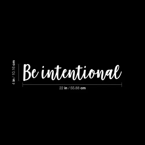 Vista 3 de Calcomanía de vinilo para pared, con texto en inglés «Be Intentional», 4 x 22 pulgadas, calcomanía inspiradora de moda con cita positiva
