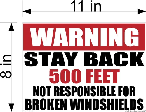 Vista 2 de OSHA Warning Stay Back 100 200 300 500 Not Responsible for Broken Windshields Black Red Rectángulo Etiqueta Adhesiva Calcomanía