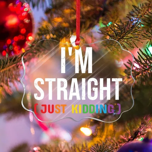 Vista 11 de Adorno acrílico de Navidad con texto en inglés "I May Be Straight But I Don't Hate LGBT, decoración de árbol de Navidad, adorno gay para árbol