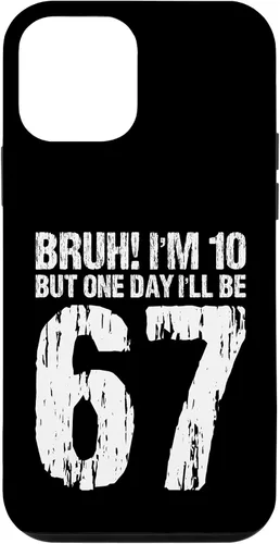 Vista 16 de Bruh I'm 10 But One-Day I'll Be 67 Retro 10th Birthday Kids Case for iPhone 17