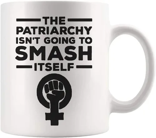 Vista 2 de Fonhark - The Patriarcchy Isn't Going to Smash Itself, Feminista, Feminismo, Girl Power, Mujeres, Sassy, Taza de café matutina, 11 oz, color blanco