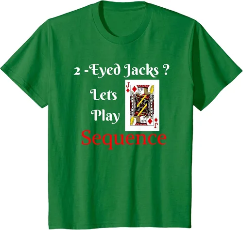 Vista 40 de I Have 2-Eyed Jacks Lets Play A Card Board Game T-Shirt Fun T-Shirt