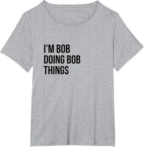 Vista 87 de Camiseta con texto en inglés "I'm Bob Doing Bob Things" Asfalto
