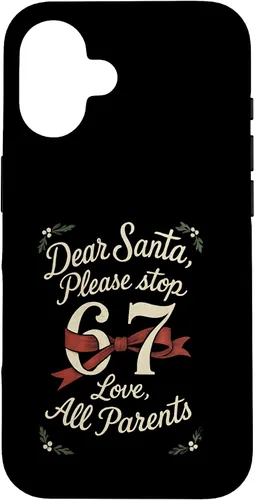 Vista 31 de Dear Santa 67 Funny Christmas Six Seven 6-7 Parents Case for iPhone XR