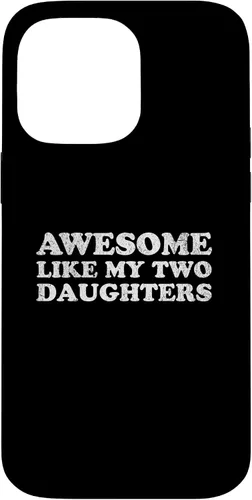 Vista 21 de Awesome Like My Two Daughters for Funny Mom Dad Parent Case for iPhone XR