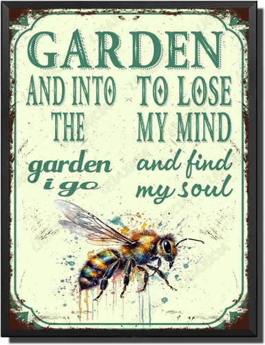 Vista 21 de LIUAXICIA Letreros divertidos de metal con texto en inglés "In The Garden to Lose My Mind and Find My Soul Bee Garden - Letreros de lata