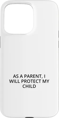 Vista 28 de As a parent, I will protect my child Case for iPhone 16