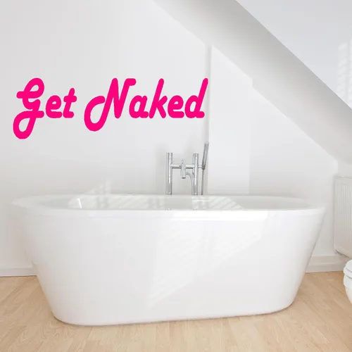 Vista 5 de Get Naked Vinyl Wall Decal, Funny Wall Decal for Bathroom