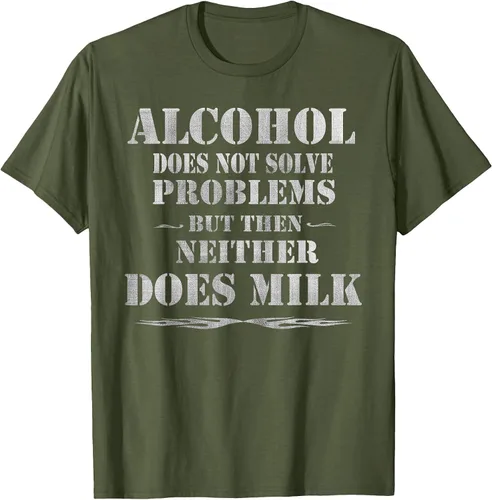 Vista 26 de Alcohol Does Not Solve Problems. But Then, Neither Does Milk T-Shirt Asphalt Grey