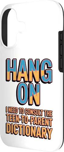 Vista 2 de Hang On I Need The Teen-to-Parent Dictionary Case for iPhone 17
