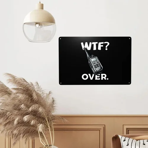 Vista 7 de Divertido walkie talkie - Radio de mano con texto en inglés "What The Fuck Over" de 8 x 12 pulgadas, letrero de metal retro para decoración de pared