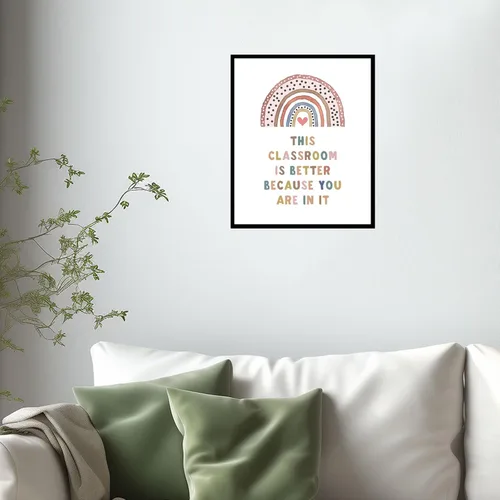 Vista 4 de This Classroom Is Better Because You Are In It, Boho Classroom Decor, Classroom Poster, Playroom Decor, Acceptance Sign, Teacher Sign, Back to