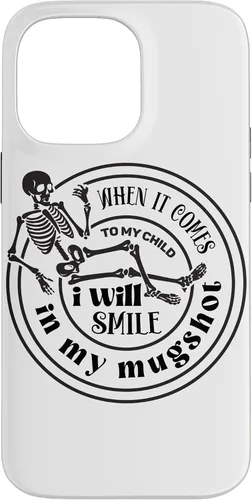 Vista 21 de When It Comes to My Child I Will Smile in Mugshot Case for iPhone 16