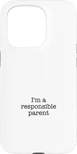Vista 14 de iPhone 16 I'm a responsible parent Case