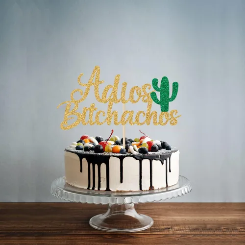 Vista 5 de Decoración para pastel de Adios Bitchachos con purpurina dorada, fiesta, despedida, reubicación, ruptura, graduación, jubilación, decoración
