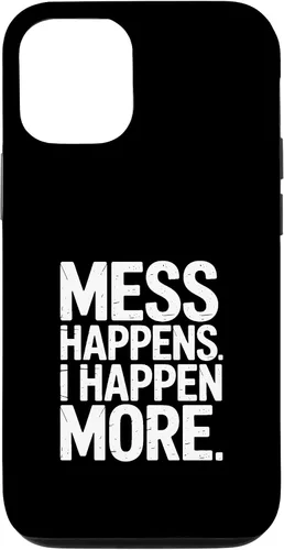 Vista 28 de Mess Happens I Happen More Funny Toddler Chaos Case for iPhone 17