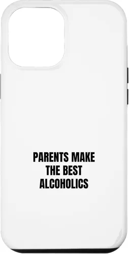 Vista 25 de iPhone 16 Parents make the best alcoholics Case
