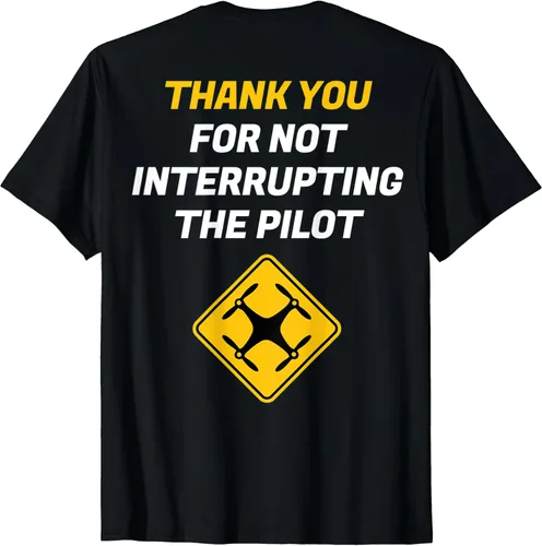 Vista 2 de Don interrumpir Drone Pilot playera delantera y trasera Advertencia, Negro