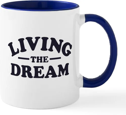 Vista 67 de CafePress Living The Dream Mugs Taza de café de cerámica de 11 oz (11.0 fl oz)