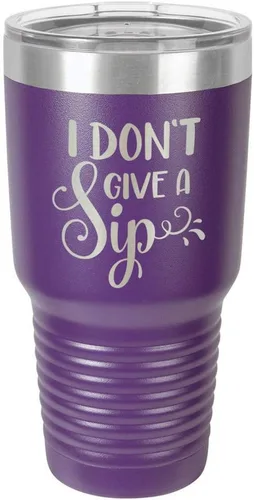 Vista 18 de Taza de viaje de acero con recubrimiento de polvo grabado con láser, con texto en inglés "I DON'T GIVE A SIP Engraved Tumbler", sin BPA