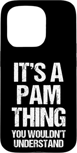 Vista 14 de It's A Pam Thing (You Wouldn't Understand) -Funny Pamela Pam Case for iPhone 17
