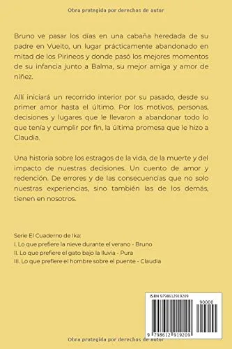 Vista 2 de Lo que prefiere la nieve durante el verano El libro de Bruno (El Cuaderno de Ika) (Spanish Edition)