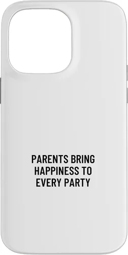 Vista 21 de iPhone 16 Parents bring happiness to every party Case