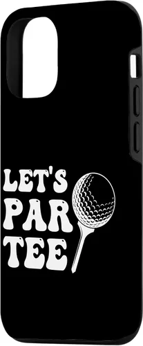 Vista 2 de iPhone 15 Let's Par Product Golf Lover Funny Golfing present Product Case
