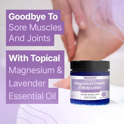 Vista 2 de MIGRASTIL Crema de magnesio y lavanda nocturna y loción corporal no grasa. Cloruro de magnesio extra fuerte de 250 mg para alivio muscular