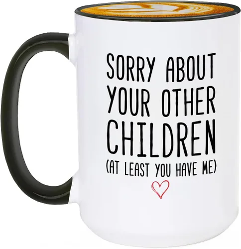 Vista 10 de Veracco Taza de café divertida para mamá o papá, taza de regalo con texto en inglés «Sorry About Your Other Children», taza de cerámica para el día