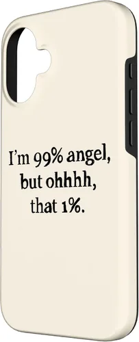Vista 2 de iPhone 16 Im 99 percent angel but funny women sayings quotes Gift Case