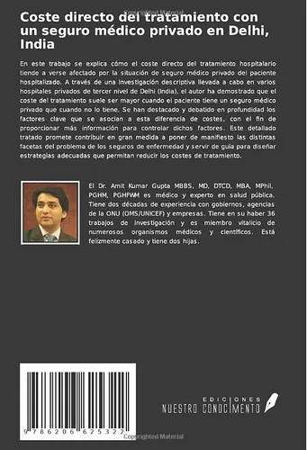 Vista 2 de Coste directo del tratamiento con un seguro médico privado en Delhi, India (Spanish Edition)