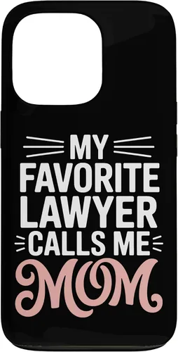 Vista 10 de My Favorite Lawyer Calls Me Mom Proud Law School Parent Case for iPhone 17