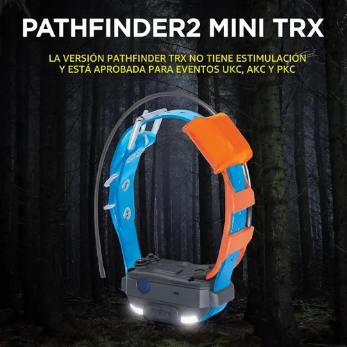 Vista 5 de Dogtra Pathfinder 2 Mini TRX Receptor adicional Perro Rastreador GPS LED Collar Azul Claro Compatible Reloj Inteligente Recargable Impermeable Mapas
