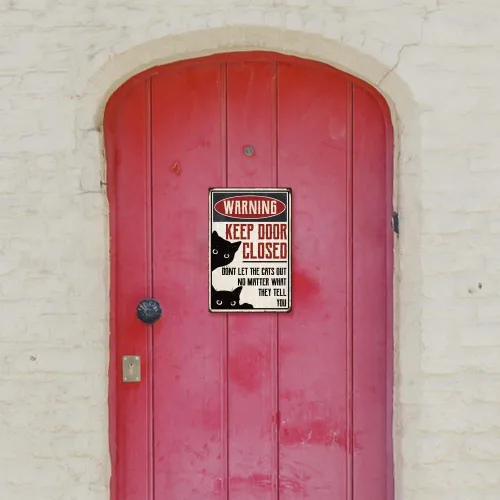 Vista 6 de SUPERDANT Letrero de metal con texto en inglés «Keep Door Closed Don't Let The Cats Out», letrero de aluminio vintage, regalo para amantes