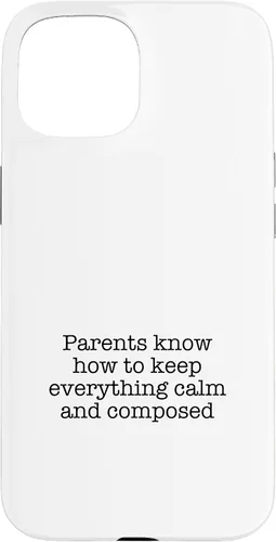 Vista 6 de iPhone 16 Parents know how to keep everything calm and composed Case