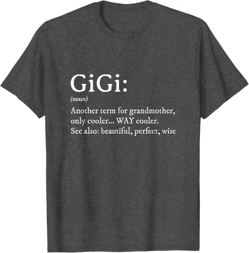 Vista 39 de Gigi Definition - Camiseta de regalo para abuela, cumpleaños y abuela, Negro