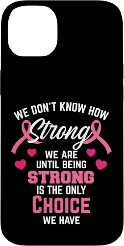 Vista 15 de iPhone 16 Being Strong Cita Rosa Inspirador Cáncer de Mama Regalos Caso