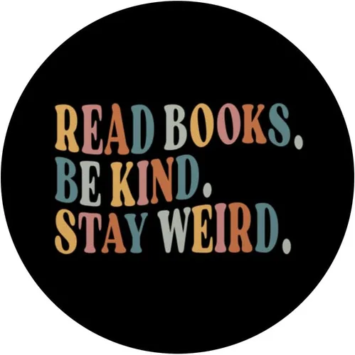 Vista 3 de Lee libros Be Kind Stay Weird Funny Book Lover PopSockets intercambiables PopGrip