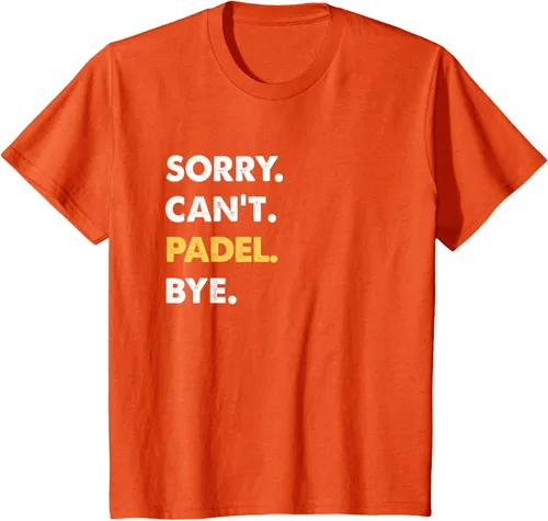 Vista 31 de Sorry Can't Padel Bye Funny Camiseta de Padel, Negro