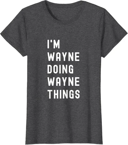 Vista 6 de Camiseta I'm Wayne Doing Wayne Things, Negro