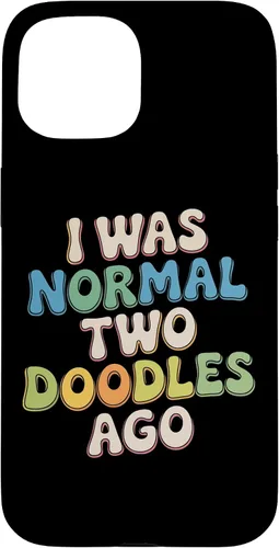 Vista 6 de Doodle Parent Humor I was Normal Two Doodles Ago Dog Owner Case for iPhone 16