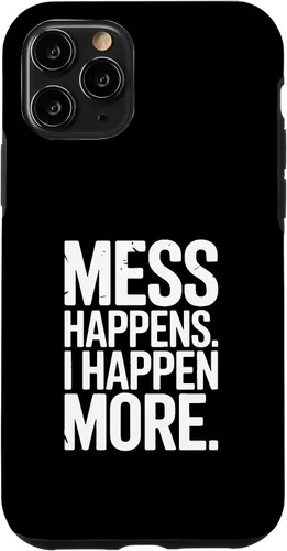 Vista 29 de Mess Happens I Happen More Funny Toddler Chaos Case for iPhone 17