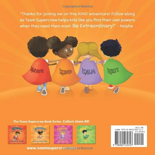 Vista 2 de Keisha the Kind in My Little Sister Situation (Team Supercrew Series) A children's book about emotions, kindness, family, and sibling rivalry.